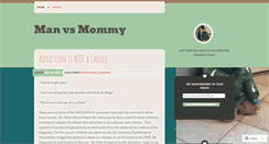 Desktop Screenshot of manvsmommy.wordpress.com