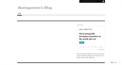 Desktop Screenshot of bazinganism.wordpress.com