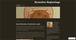 Desktop Screenshot of byzantinebeginnings.wordpress.com