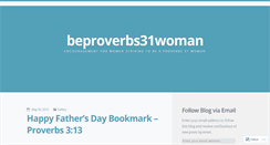 Desktop Screenshot of beproverbs31woman.wordpress.com