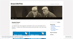 Desktop Screenshot of grandoldpete.wordpress.com