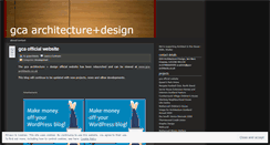 Desktop Screenshot of gcaarchitects.wordpress.com