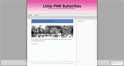 Desktop Screenshot of littlepinkbutterflies.wordpress.com