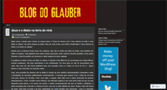 Desktop Screenshot of blogdoglauber.wordpress.com