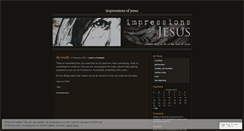 Desktop Screenshot of impressionsofjesus.wordpress.com