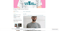 Desktop Screenshot of everytshirtinmydrawer.wordpress.com