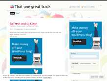 Tablet Screenshot of onegreattrack.wordpress.com