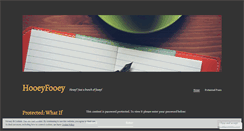 Desktop Screenshot of hooeyfooey.wordpress.com