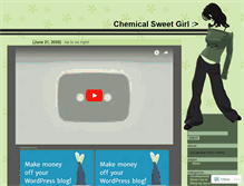 Tablet Screenshot of chemicalsweetgirl.wordpress.com