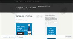 Desktop Screenshot of kingdomonthemove.wordpress.com