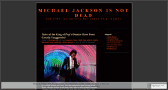 Desktop Screenshot of michaeljacksonisstillalive.wordpress.com