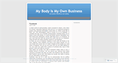 Desktop Screenshot of mybodyismyownbusiness.wordpress.com