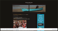 Desktop Screenshot of likeherelikethere.wordpress.com