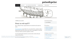 Desktop Screenshot of patasdepeixe.wordpress.com