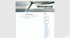 Desktop Screenshot of aircrashcult.wordpress.com