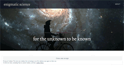 Desktop Screenshot of enigmaticscience.wordpress.com