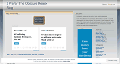 Desktop Screenshot of iprefertheobscureremix.wordpress.com