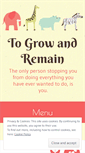 Mobile Screenshot of growandremain.wordpress.com