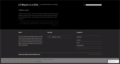 Desktop Screenshot of lilwayneisadick.wordpress.com