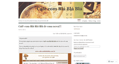 Desktop Screenshot of cafecomblablabla.wordpress.com