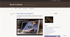 Desktop Screenshot of bookstogames.wordpress.com