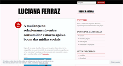 Desktop Screenshot of lucianaferraz.wordpress.com