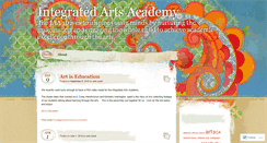 Desktop Screenshot of integratedartsacademy.wordpress.com