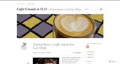 Desktop Screenshot of coffeegroundsinslo.wordpress.com