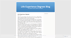 Desktop Screenshot of lifeexperiencedegreesnow.wordpress.com