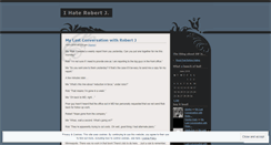 Desktop Screenshot of ihaterobertj.wordpress.com