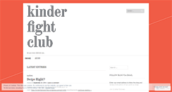 Desktop Screenshot of kinderfightclub.wordpress.com