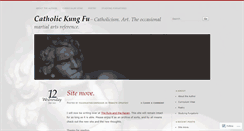 Desktop Screenshot of catholickungfu.wordpress.com