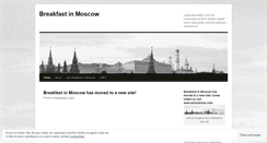 Desktop Screenshot of breakfastinmoscow.wordpress.com