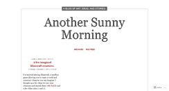 Desktop Screenshot of anothersunnymorning.wordpress.com