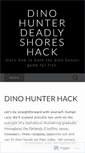 Mobile Screenshot of dinohunterdeadlyshoreshacktools.wordpress.com