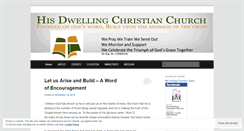 Desktop Screenshot of hisdwellingchristianchurch.wordpress.com