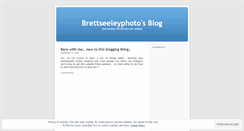 Desktop Screenshot of brettseeleyphoto.wordpress.com