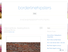 Tablet Screenshot of borderlinehipsters.wordpress.com