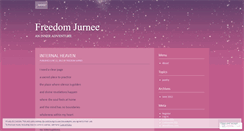 Desktop Screenshot of freedomjurnee.wordpress.com