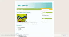 Desktop Screenshot of makebiscuits.wordpress.com