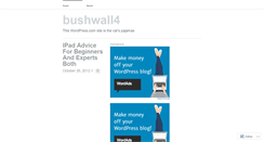 Desktop Screenshot of bushwall4.wordpress.com