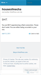 Mobile Screenshot of houseofmecha.wordpress.com