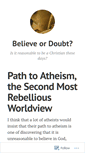 Mobile Screenshot of believeordoubt.wordpress.com
