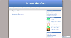 Desktop Screenshot of acrossthegap.wordpress.com