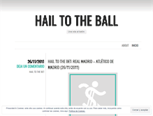 Tablet Screenshot of hailtotheball.wordpress.com