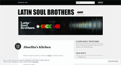 Desktop Screenshot of latinsoulbrothers.wordpress.com