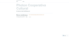 Desktop Screenshot of cooperativaphotonfilmes.wordpress.com