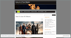 Desktop Screenshot of ironyisapoormaster.wordpress.com