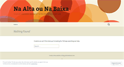 Desktop Screenshot of naaltaounabaixa.wordpress.com