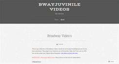 Desktop Screenshot of bwayjuvinile.wordpress.com